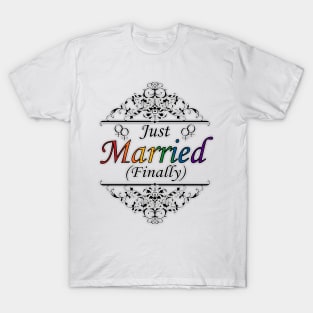 Just Married (Finally) Lesbian Pride Typography Design T-Shirt